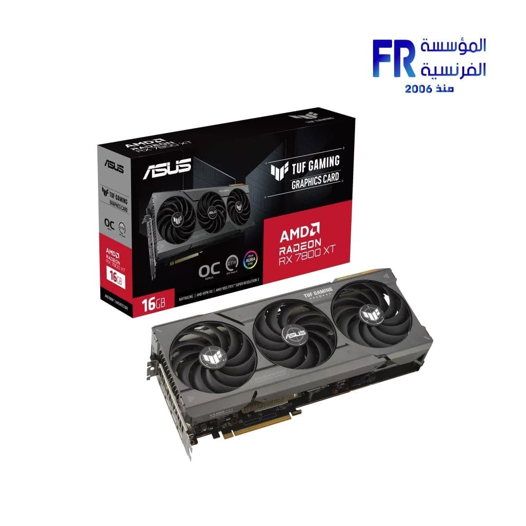 كرت شاشة اسوس TUF Gaming Radeon RX 7800 XT 16GB OC