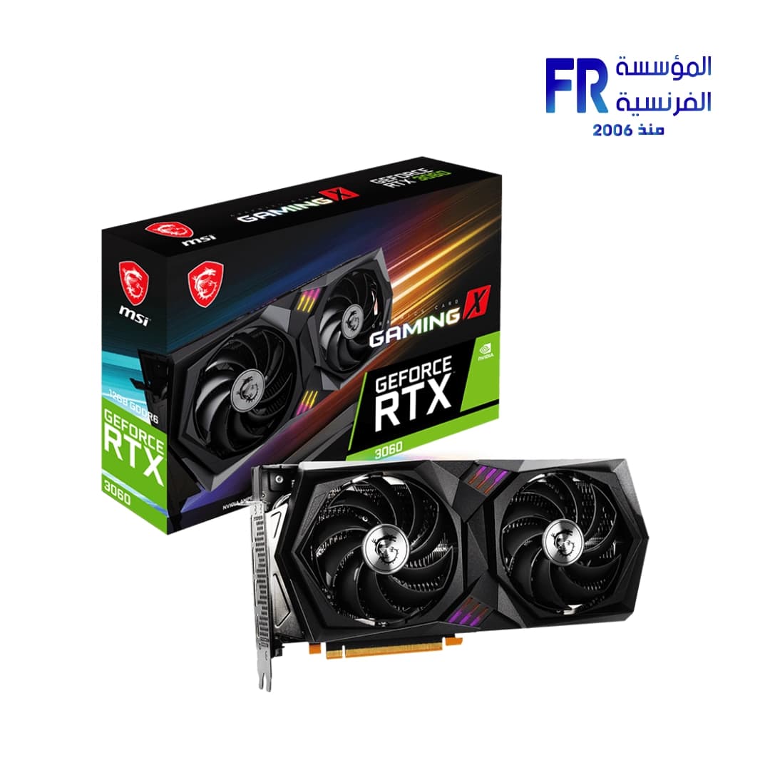 كرت شاشة ام اس اي RTX 3060 Gaming X 12Gb