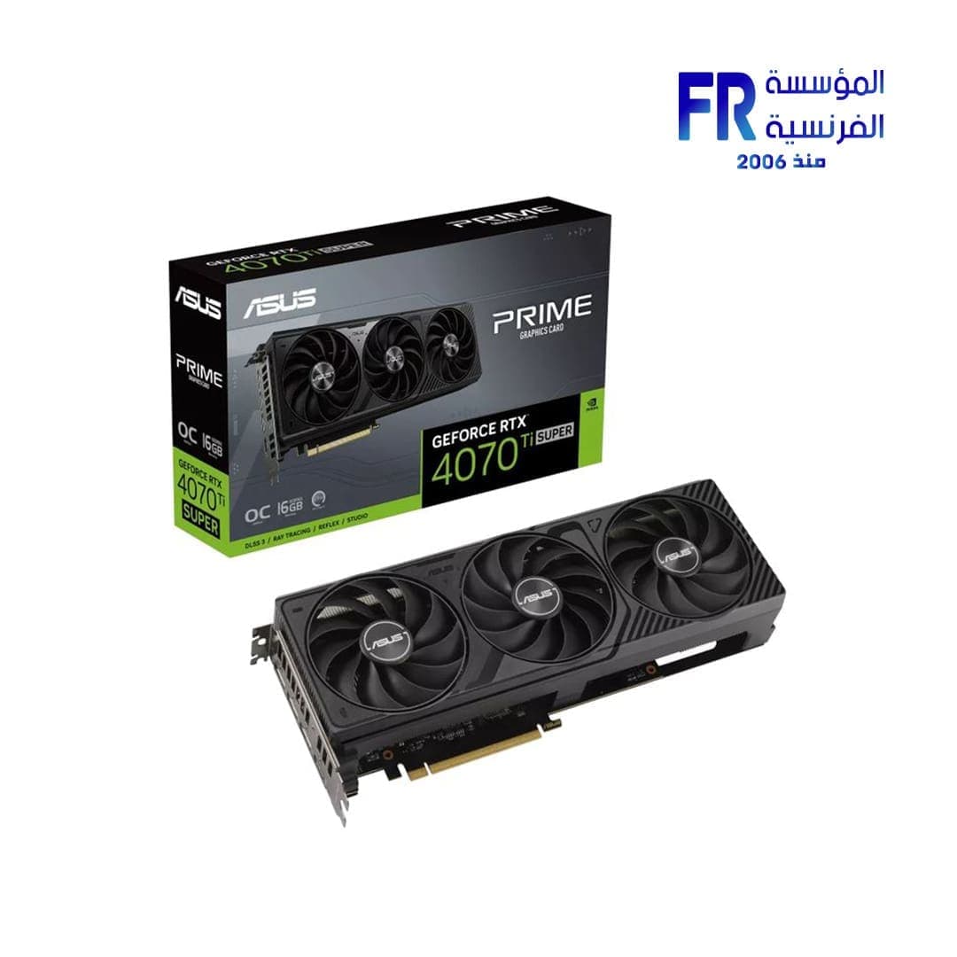 كرت شاشة اسوس Prime GeForce RTX 4070 TI Super 16GB OC GDDR6X