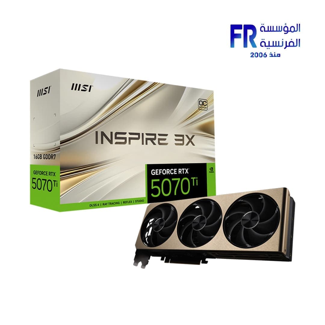 كرت شاشة ام اس اي GeForce RTX 5070 Ti Inspire 3X OC Plus 16Gb GDDR7