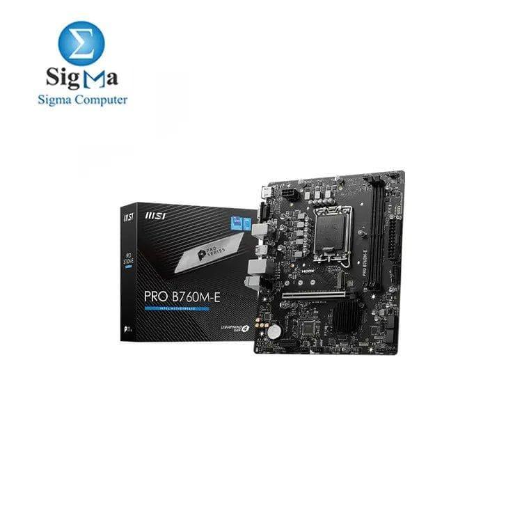 لوحة أم ام اس اي PRO B760M-E مقبس LGA 1700