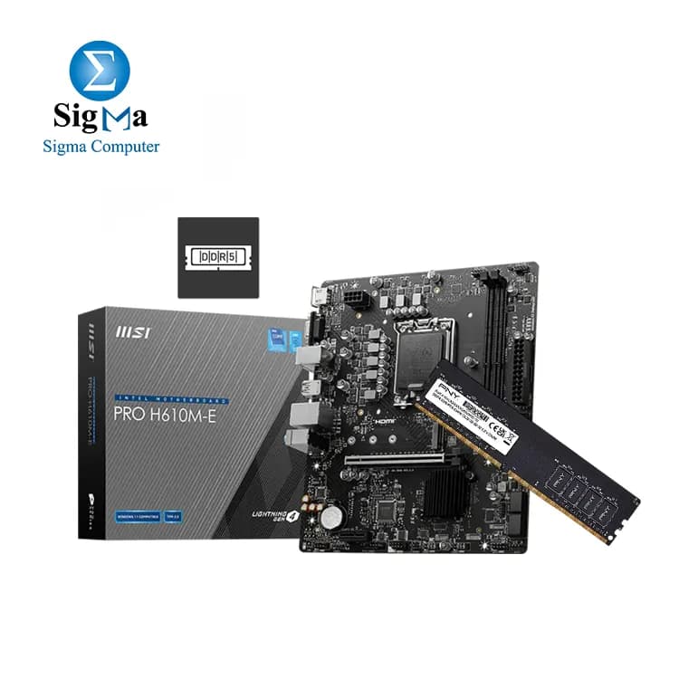 Bundle MSI PRO H610M-E DDR5 With PNY 8GB DDR5 4800MHz Desktop RAM