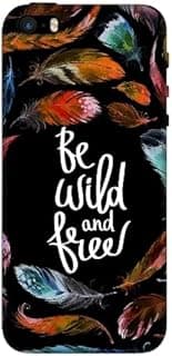 Be wild Silicone Printed mobile case compatible with iPhone 5S